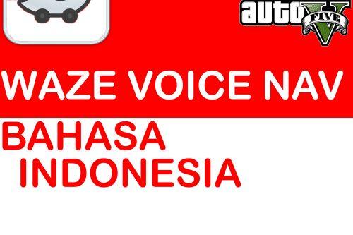 Waze Voice Navigation Mod - Suara Bahasa Indonesia